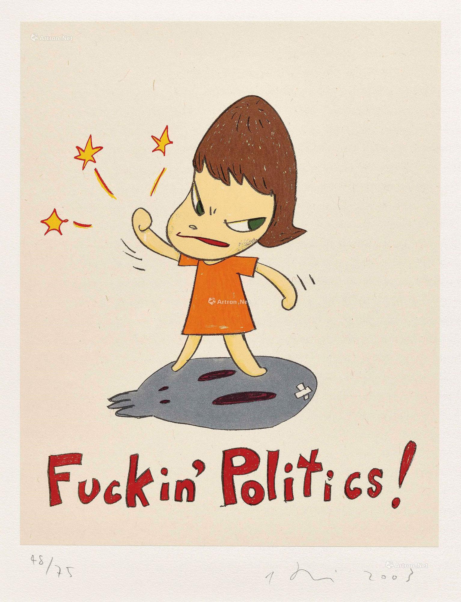 03年作fuckin Politics 石版版画 拍卖品 图片 价格 鉴赏 版画 雅昌艺术品拍卖网